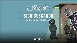 Microbio - Sigo buscando con L&aacute;grimas de Sangre (Oficio y Terapia)