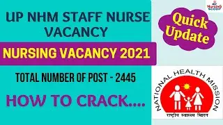 UP NHM Staff Nurse Vacancy 2021 | Staff Nurse Recruitment | How to prepare for NHM Staff Nurse exam