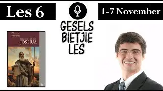 Gesels Bietjie Les | Sabbatskool Les 6 -- Q4 -- 2025 | Armin Kritzinger