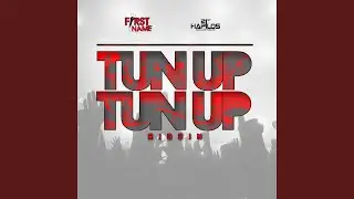 Tun Up Tun Up Riddim