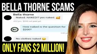 Bella Thorne Ruins Only Fans By Scamming Users!