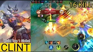 🔥 CLINT 16 Kills | One Shot One Dead | Top 1 Global Build | MLBB 2025