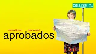 Aprobados PEL&Iacute;CULA COMPLETA | Pel&iacute;culas de Comedia | Mae Whitman Joan Cusack | Pelis de Estrella