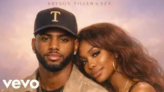 SZA - Every Part of Me ft. Bryson Tiller