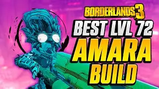 New best lvl 72 Amara build | Solo all content easily - Borderlands 3