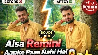 Kya Aapke Paas Bhi Aisa Remini Hai? 😱 | NO ADS | Photo Clear 4K Full HD All Types Effect 