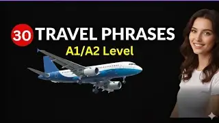 English for Travel  25 Essential Phrases for Airports, Hotels, and Taxis.