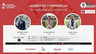 Juventud y Hemofilia: De la experiencia a la vivencia | SOCHEM