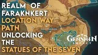 Statues of the Seven Guide 🌟 Realm of Farakhkert Unlocked! | Genshin Impact❤️ #genshinimpact #best