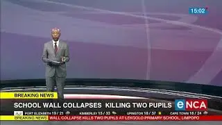 School wall collapses killing two pupils