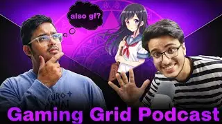 @duggalsaab007 ki Gf 🤯 ‼️Funny talks with Duggal about Gaming community 😋‼️GAMING GRID PODCAST #6