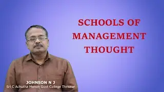 SCHOOLS OF MANAGEMENT THOUGHT