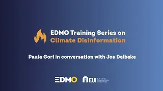 EDMO Training Series on Climate Disinformation: Paula Gori in conversation with Jos Delbeke
