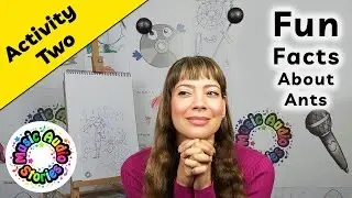 Storytime with Anna Christina - Activity 2 - Fun Facts About Ants - March of the Ants