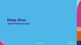 Deep dive: Zero trust network access | JNUC 2021