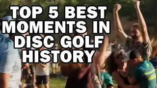 TOP 5 BEST THROW INS IN DISC GOLF HISTORY