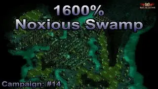 They are Billions - 1600% Campaign: The Noxious Swamp
