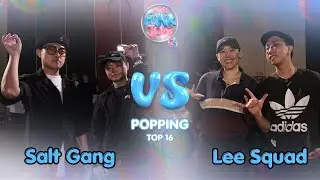 Salt Gang vs Lee Squad | Popping Top 16 | NTU Funk Jam 2024