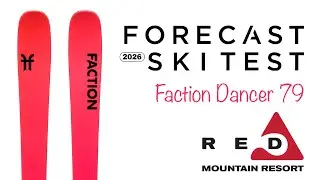 Faction Dancer 79 Review | 2026 Forecast Ski Test @ Red Mountain Resort