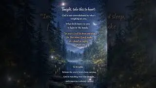 Sleep in Peace &mdash; God Is Watching Over You Tonight