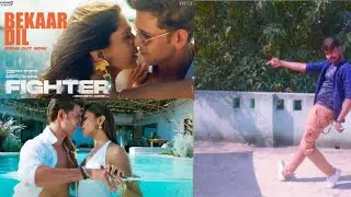 Bekaar Dil | Bekaar dil fighter | Bekaar dil hrithik roshan | Bekaar dil dance | deepika padukone