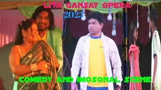 Lita Gansay Opera Comedy and Imosonal scene 2025
