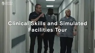 Clinical Skills and Simulation Facilities Tour