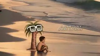 2. Woak, ‪@DjVcentMusic  - Sunsetlova' | SUNSETLOVA'