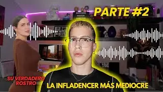 LA INFLADENCER MÁS BAJA PARTE # 2  | ADRIAN PEACHY 🍑