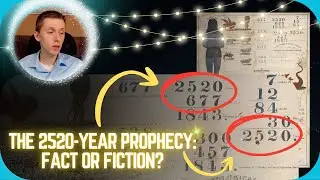 The 2520-Year Prophecy: Fact or Fiction?