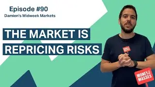 The market is repricing risks | Damien's Midweek Markets