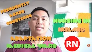 TRABAHO KO DITO SA IRELAND | MEDICAL WARD NURSE | FILIPINO NURSE IN IRELAND