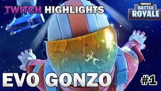 Evo Gonzo | Fortnite | Twitch Stream Highlight #1