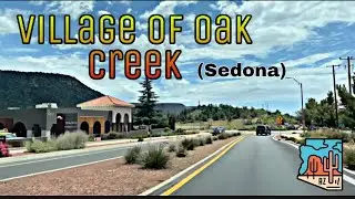 [4K] Village Of Oak Creek - Sedona, Arizona