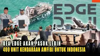 UEA Akan Pasok Tank Amfibi Untuk Marinir TNI AL Ditaksir Pesanan Lebih Dari 400 Unit - RABDAN 8X8