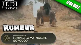 &Eacute;liminez la Matriarche Gorocco [Rumeur / Solution] - Star Wars Jedi Survivor