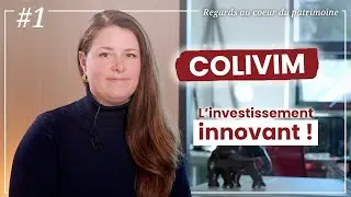 Le Coliving : investir facilement en immobilier avec COLIVIM