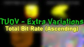 The Ultra OOF Variations &ndash; Extra Variations But Total Bit Rate (Ascending)
