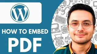 How to Embed Pdf in Wordpress   - 2025 (Guide for Beginners)