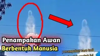 Heboh! Kemunculan Awan Aneh Berbentuk Manusia Ini Bikin Geger Warganet #awananeh #surabaya #awan