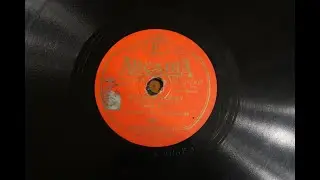 My Dream Memory; Southern Dixie Syncopators; c.1930; 78 record