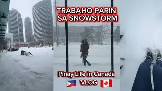WORKING in a SNOWSTORM in CANADA🇵🇭🇨🇦