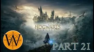 Hogwarts Legacy, Part 21, My Sirona!