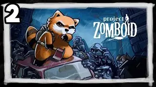 Project Zomboid 2019 - #2 - Getting Started Making a Home