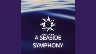 A Seaside Symphony
