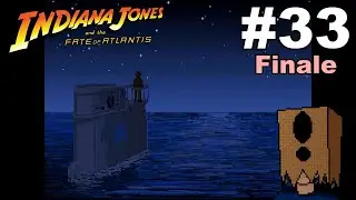 Let's Play Indiana Jones and the Fate of Atlantis #33: And Roll Credits