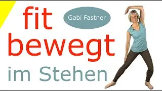 🦜 20 min. fit - bewegt, im Stehen | mobilisieren und kräftigen für Deinen aktiven Tag, ohne Geräte