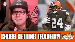 Chubb Getting Traded!?! | Brathouse Sports