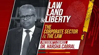 Law, Land & Liberty | Episode - 28 | Company Law
