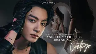 Cuando el mafioso se obsesiona contigo | imagina con jeon Jungkook | EP 2/2